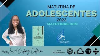 Matutina de Adolescentes 2023  Octubre 27 [upl. by Maiga745]