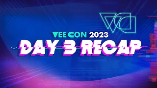 VeeCon 2023 Day 3 Recap  Final Day [upl. by Airamasor]