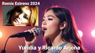 Yuridia amp Ricardo Arjona  Fuiste Tú Remix Estreno [upl. by Eliak]