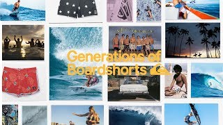 Generations of Boardshorts [upl. by Kelcy642]