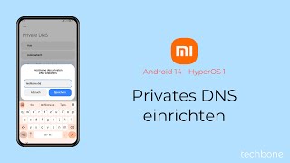 Privates DNS einrichten  Xiaomi Android 14  HyperOS 1 [upl. by Eltsyrk]