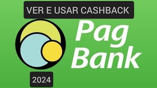 Como resgatar cashback Pagbank 2024 [upl. by Heurlin]