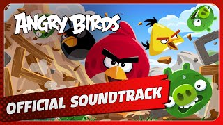 Angry Birds Original Game Soundtrack Extended Edition [upl. by Savill]