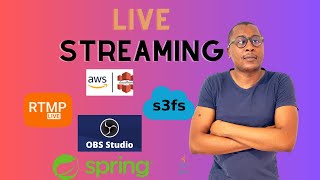 HighScalability Live Streaming Setup with Spring Boot OBS and S3 [upl. by Matthieu]