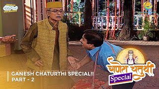 Ganesh Chaturthi Special I FULL MOVIE  Part 2  Taarak Mehta Ka Ooltah Chashmah Ep 971 to 973 [upl. by Amarillis]