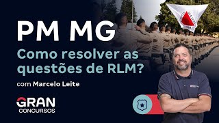 Concurso PM MG  Como resolver as questões de RLM [upl. by Yecnay]