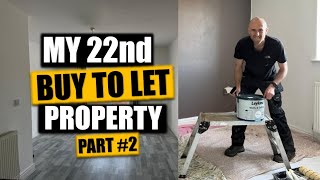 Buy To Let Property Number 22 Part 2  The Renovation [upl. by Silrak616]