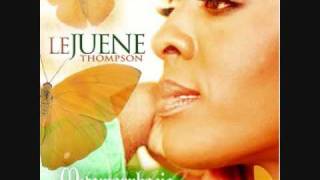 LeJuene Thompson  Ooh La La With Lyrics [upl. by Annil]