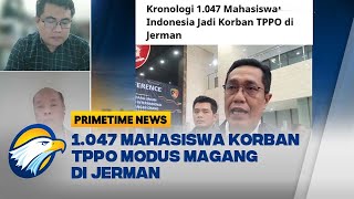 Full Dialog  1047 Mahasiswa Korban TPPO Modus Magang di Jerman [upl. by Bekki951]