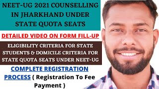 NEET  UG 2021 ADMISSIONS IN JHARKHAND UNDER STATE QUOTA SEATS  FORM FILLUP VIDEO  JCECEB NEET [upl. by Aronow485]