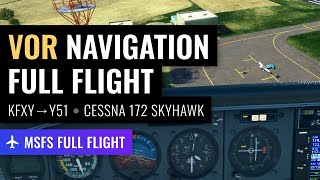 MSFS Full flight using VOR navigation  KFXY to Y51 USA  Cessna Skyhawk 172 [upl. by Cawley]