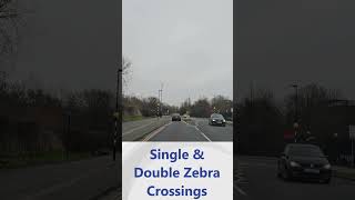 What are Single amp Double Zebra Crossings [upl. by Eciryt]