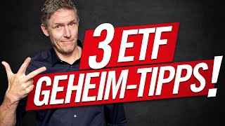 3 ETF GeheimTipps für hohe Renditen [upl. by Orecic]