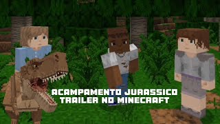 Jurassic World acampamento Jurassico no Minecraft [upl. by Tadd168]