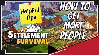 Settlement Survival😎How to get more people 😎Guide [upl. by Mandeville]