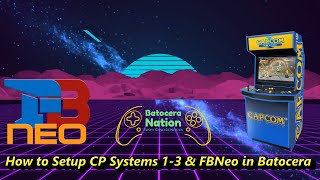 How to Setup CP Systems 13 and Final Burn Neo in Batocera [upl. by Markman]