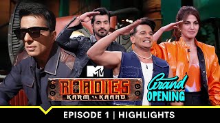 MTV Roadies S19  कर्म या काण्ड  Episode 1 Highlights  नए Season की Grand Opening [upl. by Aryad274]