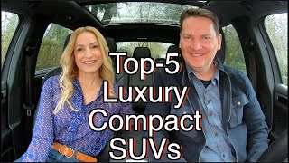 Our Top5 Luxury Compact SUVs for 2023  Which one would you pick [upl. by Swope]