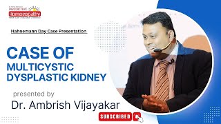 Case of MulticysticDysplasticKidney  DrAmbrishVijayakar  HahnemannDay2024  PredictiveHomoeopathy [upl. by Eddie]