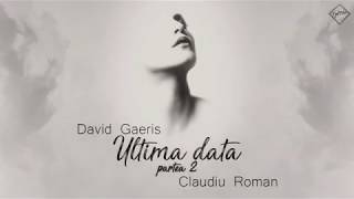 David GAERIS❌Claudiu Roman  quotAi ranitoquot [upl. by Airdnola]