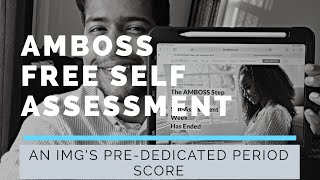 AMBOSS FREE SELF ASSESSMENT EXAM MY prededicated score I Road To Residency [upl. by Euqinay]