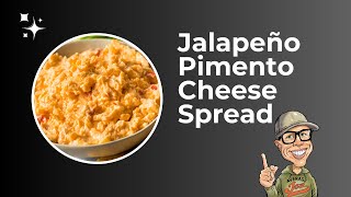 Jalapeno Pimento Cheese Spread [upl. by Stew]