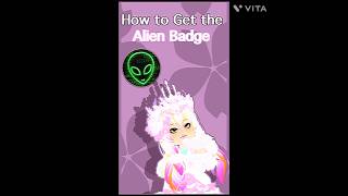 HOW TO GET THE ALIEN 👽 BADGE EASY roblox royalehigh [upl. by Talbot184]