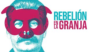 Rebelión en la Granja George Orwell  Resumen y análisis [upl. by Mccurdy135]