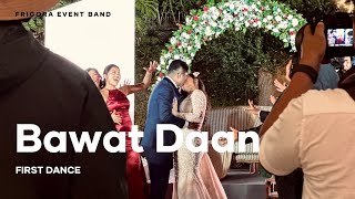 First Dance Bawat Daan  Ebe Dancel  Frigora Event Band [upl. by Anaeg]