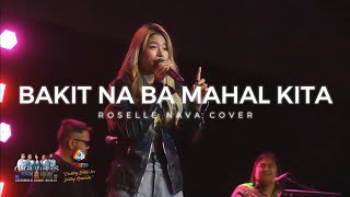 Bakit Nga Ba Mahal Kita Rosselle Nava Cover  GIGI Vibes  Catarman  082024  Live Performance [upl. by Fihsak]