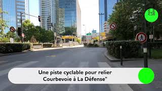 Mobilité  La piste cyclable pour relier Courbevoie à Paris La Défense [upl. by Lanza]