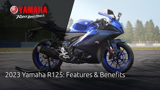 2023 Yamaha R125 Features amp Benefits [upl. by Pedroza]