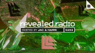 Revealed Radio 253  Jac amp Harri [upl. by Raquela581]