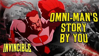 OmniMans Story As Told By Your Comments  Invincible S1 amp S2 [upl. by Assitruc879]