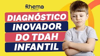 Estratégias Inovadoras para Diagnosticar e Gerenciar o TDAH Infantil [upl. by Iba]