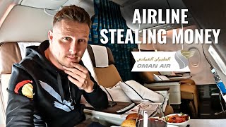 AIRLINE IS STEALING MY MONEY  AVOID OMAN AIR [upl. by Hterag414]