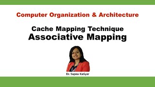 Associative Mapping  Cache Memory Mapping  Computer Organization and Architecture [upl. by Koziel]