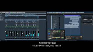 Rebirth Prologue  Composed for Upcoming Tutorial [upl. by Nelyaw]