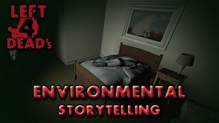 Analyzing Left 4 Deads Environmental Storytelling [upl. by Olra]