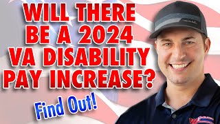 Will There Be a 2024 VA Disability Increase [upl. by Ellac800]