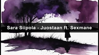 Sara Siipola  Juostaan ft Sexmane  Epävirallinen Lyriikkavideo [upl. by Aisitel895]