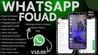 FOUAD WHATSAPP UPDATE TERBARU 2024  Fouad terbaru 2024  WHATSAPP MOD TERBARU 2024  Wa fouad new [upl. by Ennej]