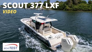 Scout 377 LXF Video 2022 by BoatTESTcom [upl. by Manuel273]