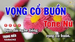 Karaoke Vọng Cổ Buồn Tone Nữ Nhạc Sống  Trọng Hiếu [upl. by Ciardap706]