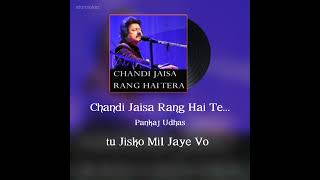 Chandi Jaisa Rang Hai tera Audio song  Karaoke Recording  Saleem Singing  original by Pankaj udas [upl. by Eittol]