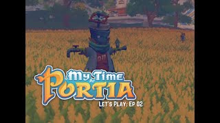 My Time At Portia  Lets Play Episode 02 [upl. by Atiuqrahc882]