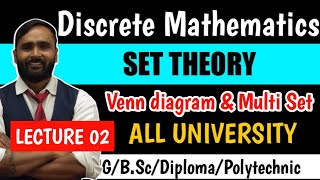 DISCRETE MATHEMATICS  MATHEMATICS  SET THEORY Venn diagram and Multi Set  PRADEEP GIRI SIR [upl. by Stanway]