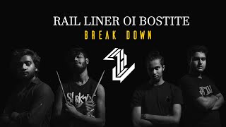 Rail Liner oi Bostite  Azam Khan  Metal Cover song  বাংলাদেশ  Break Down [upl. by Terces]