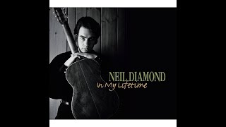 Neil Diamond  Heaven can wait CD In my lifetime1996 [upl. by Farlay647]