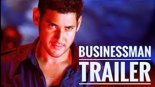 BUSINESSMAN TRAILER  MAHESHBABU  PURI JAGANNATH  THAMAN SS  KAJAK AGARWAL [upl. by Prosper]